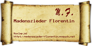 Madenszieder Florentin névjegykártya